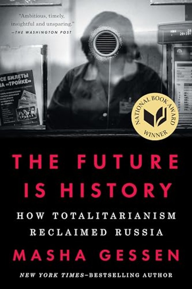 Future Is History (National Book Award Winner)