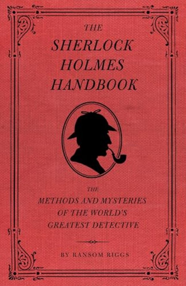 The Sherlock Holmes Handbook