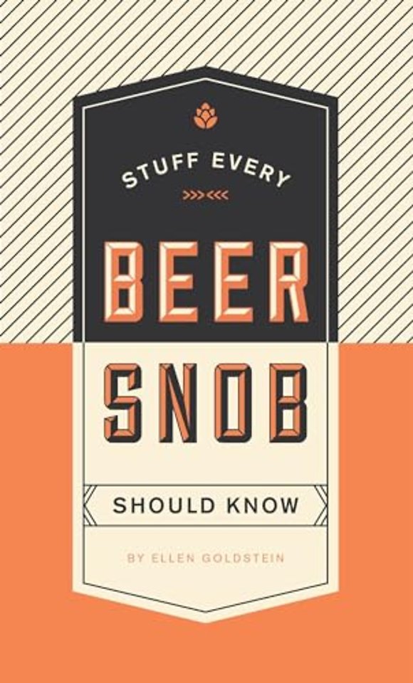 Stuff Every Beer Snob Should Know