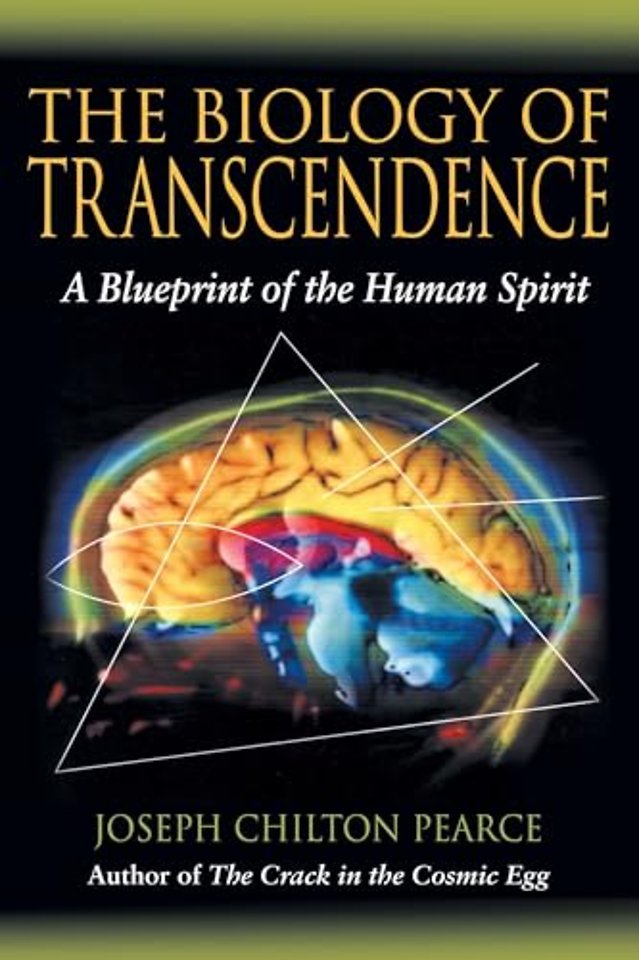 The Biology of Transcendence