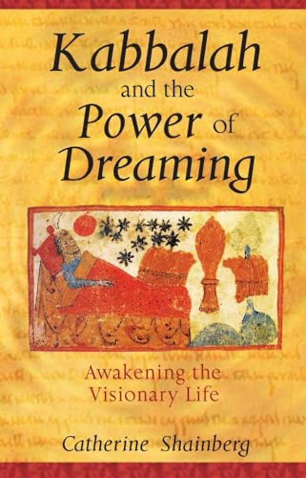 Kabbalah and the Power of Dreaming