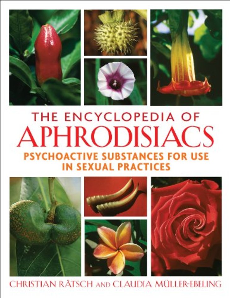 The Encyclopedia of Aphrodisiacs