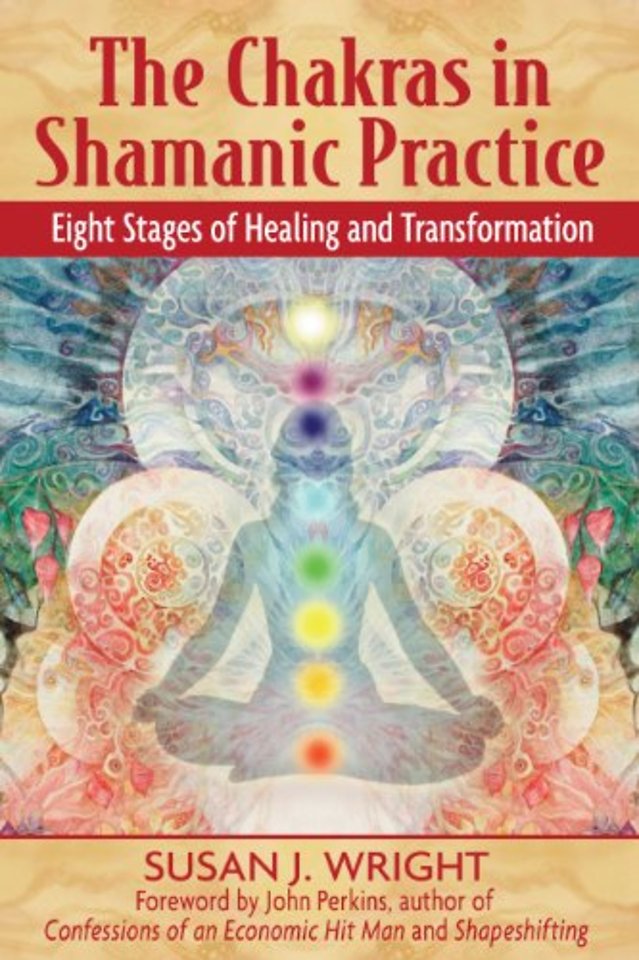 The Chakras in Shamanic Practice