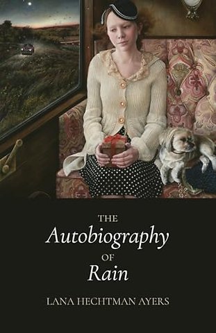 The Autobiography of Rain