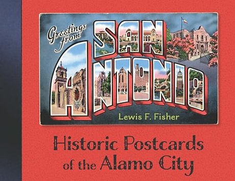 Greetings from San Antonio