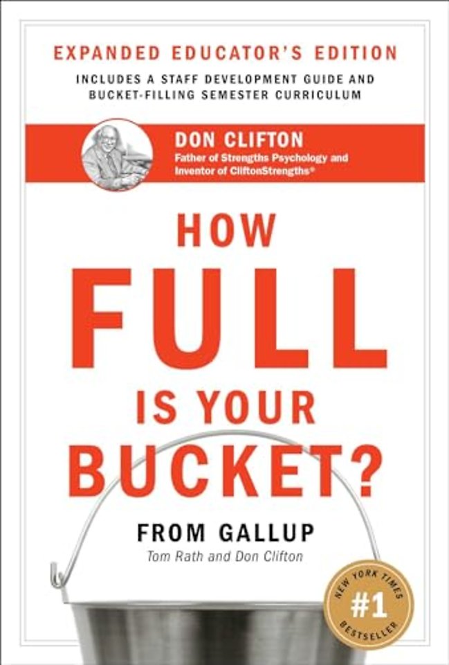 How Full Is Your Bucket? Expanded Educator's Edition