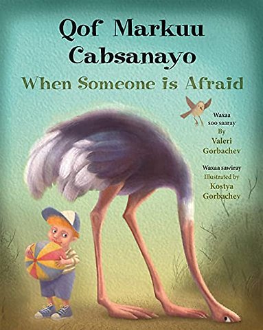 When Someone Is Afraid (Somali/English)