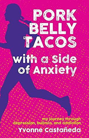 Pork Belly Tacos with a Side of Anxiety