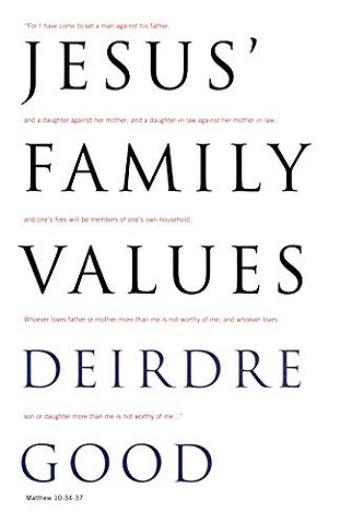 Jesus' Family Values
