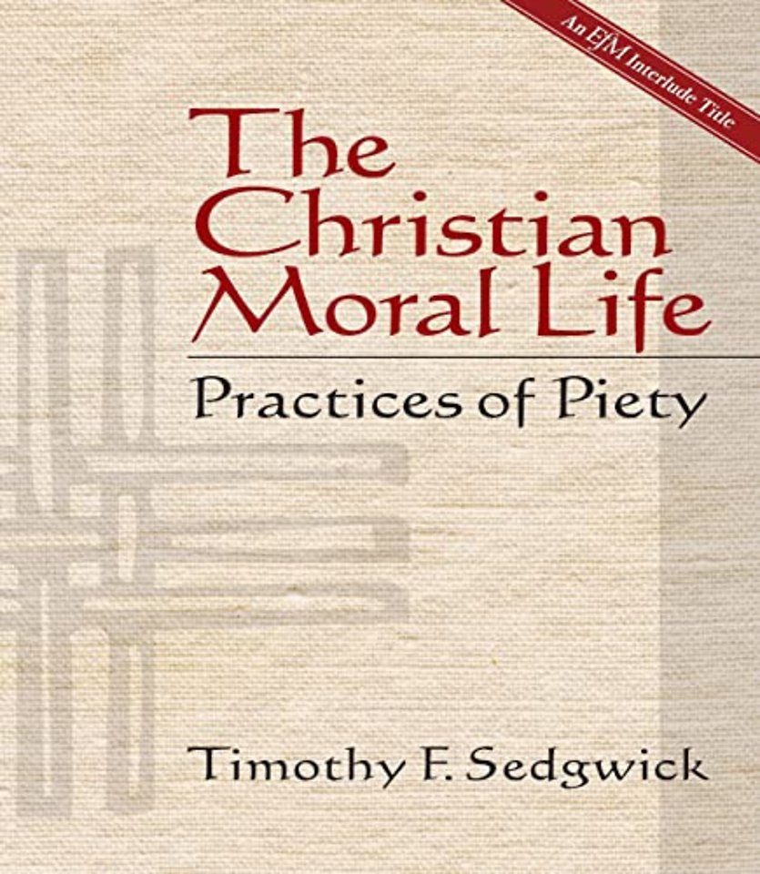 The Christian Moral Life