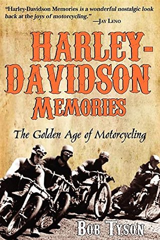 Harley-Davidson Memories