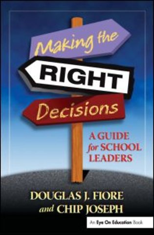 Making the Right Decisions