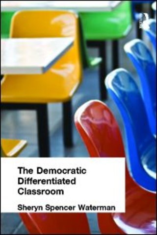 Democratic Differentiated Classroom, The