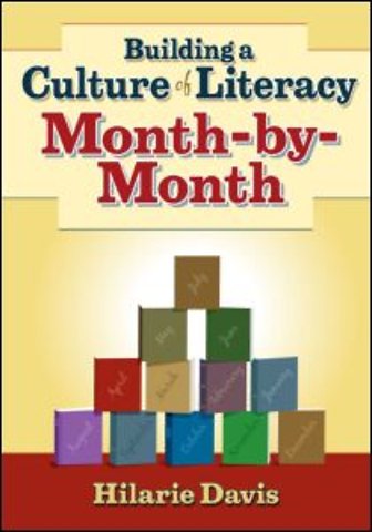Building a Culture of Literacy Month-By-Month