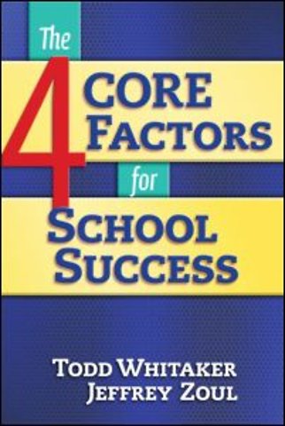 4 CORE Factors for School Success