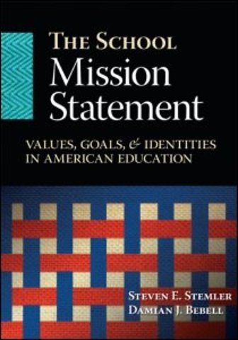 School Mission Statement, The