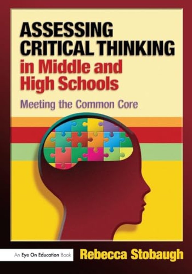 Assessing Critical Thinking in Middle and High Schools