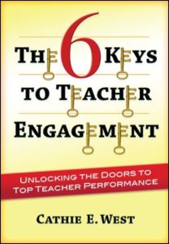 6 Keys to Teacher Engagement