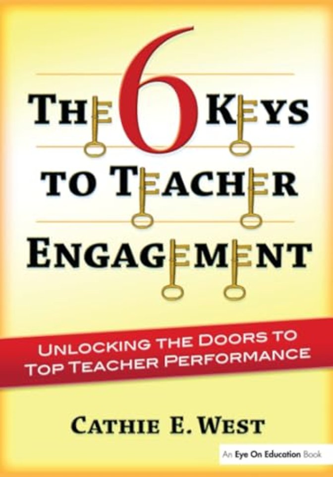 6 Keys to Teacher Engagement