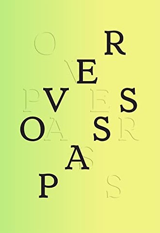 Sam Contis: Overpass