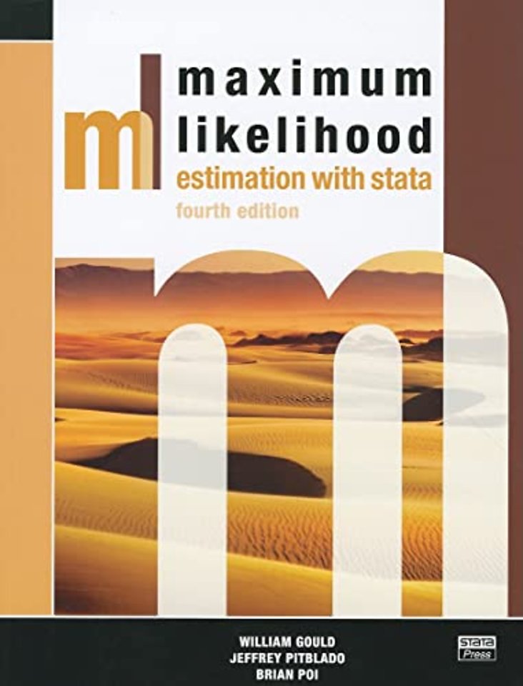 Maximum Likelihood Estimation with Stata, Fourth Edition