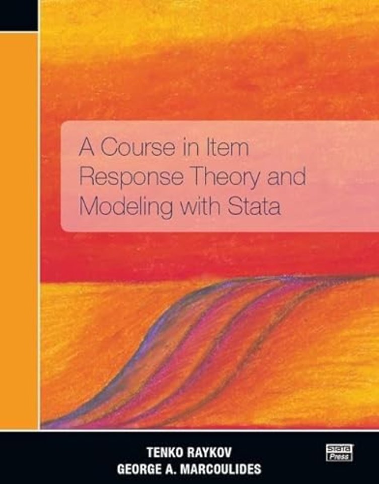 Course in Item Response Theory and Modeling with Stata