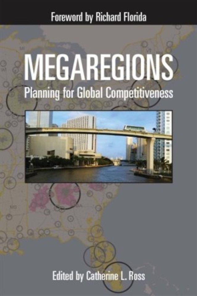 Megaregions – Planning for Global Competitiveness