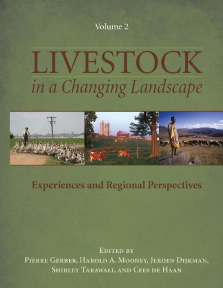 Livestock in a Changing Landscape, Volume 2 – Experiences and Regional Perspectives