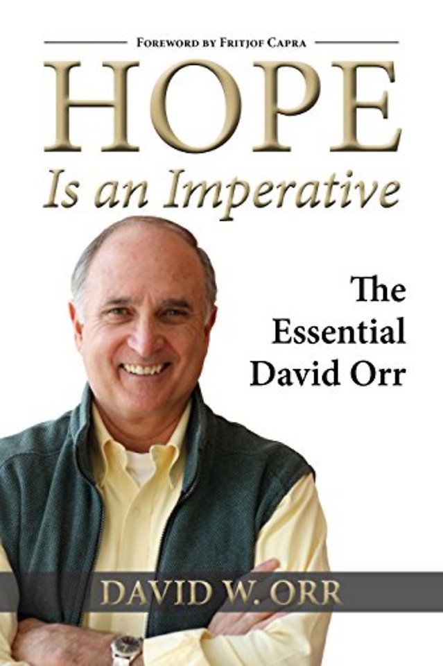 Hope Is an Imperative – The Essential David Orr