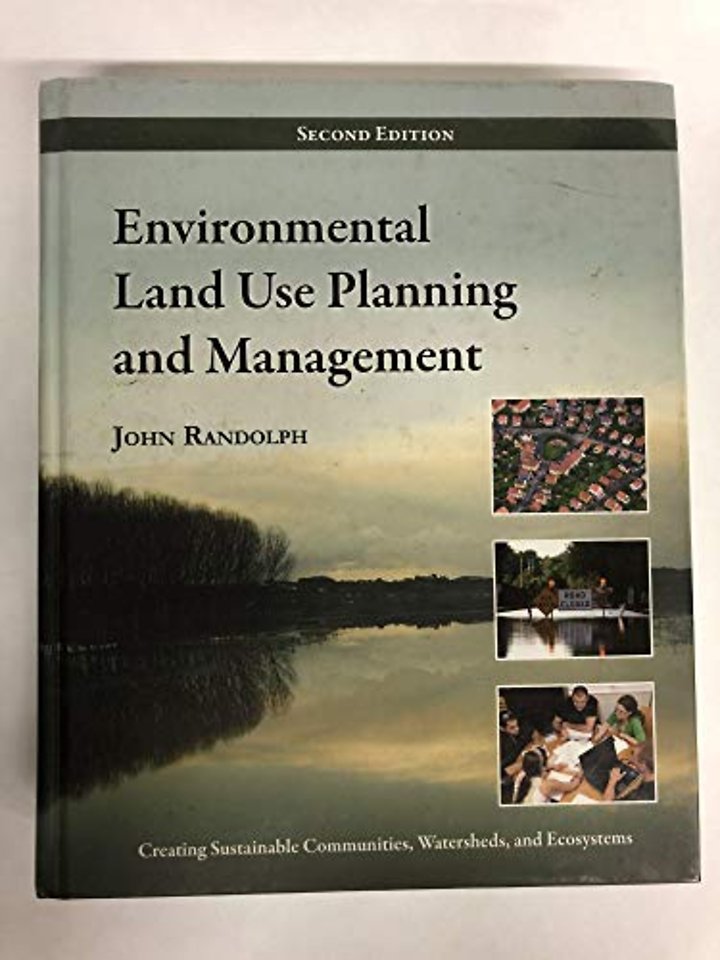 Environmental Land Use Planning and Management – Second Edition