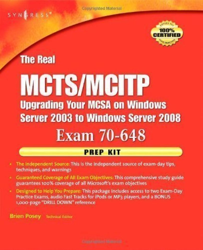 The Real MCTS/MCITP Exam 70-648 Prep Kit