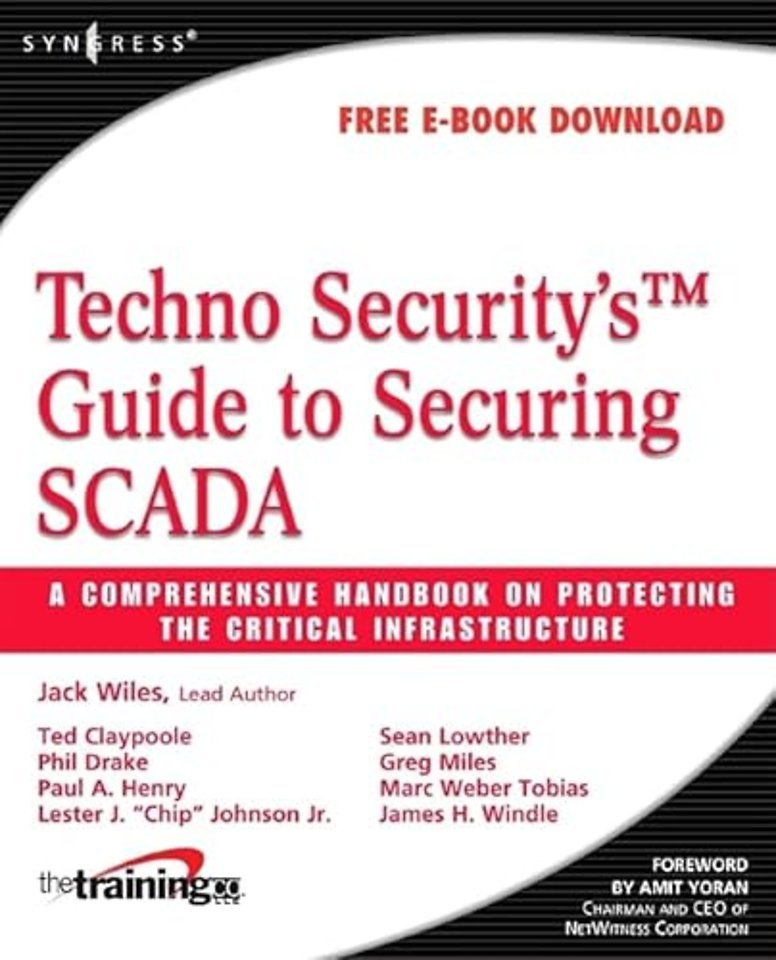 Techno Security's Guide to Securing SCADA