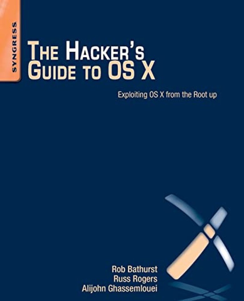 The Hacker's Guide to OS X