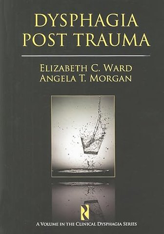 Dysphagia Post Trauma