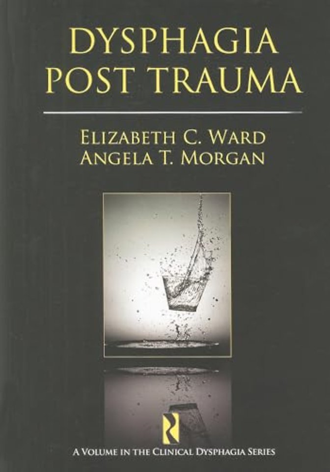 Dysphagia Post Trauma