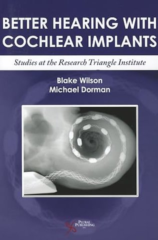 Better Hearing with Cochlear Implants