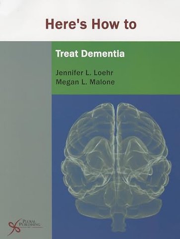 Here's How to Treat Dementia