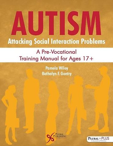 Autism: Attacking Social Interaction Problems