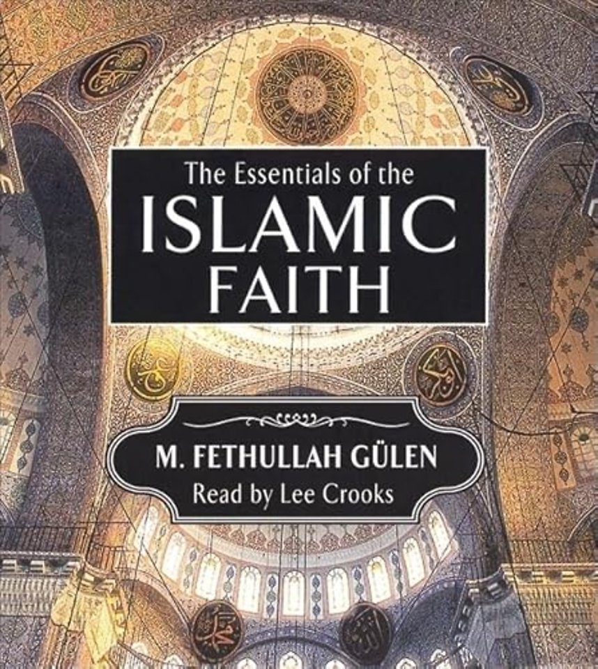 Essentials of the Islamic Faith Audiobook