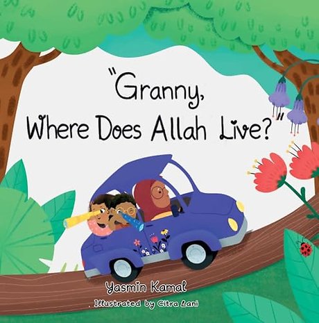 Granny Where Does Allah Live?