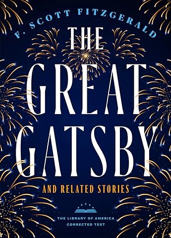 The Great Gatsby and Related Stories (Deckle Edge Paper)