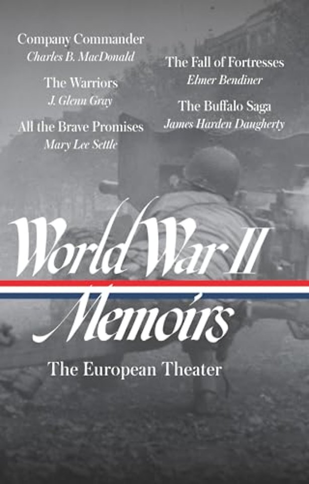 World War II Memoirs: The European Theater (LOA #385)