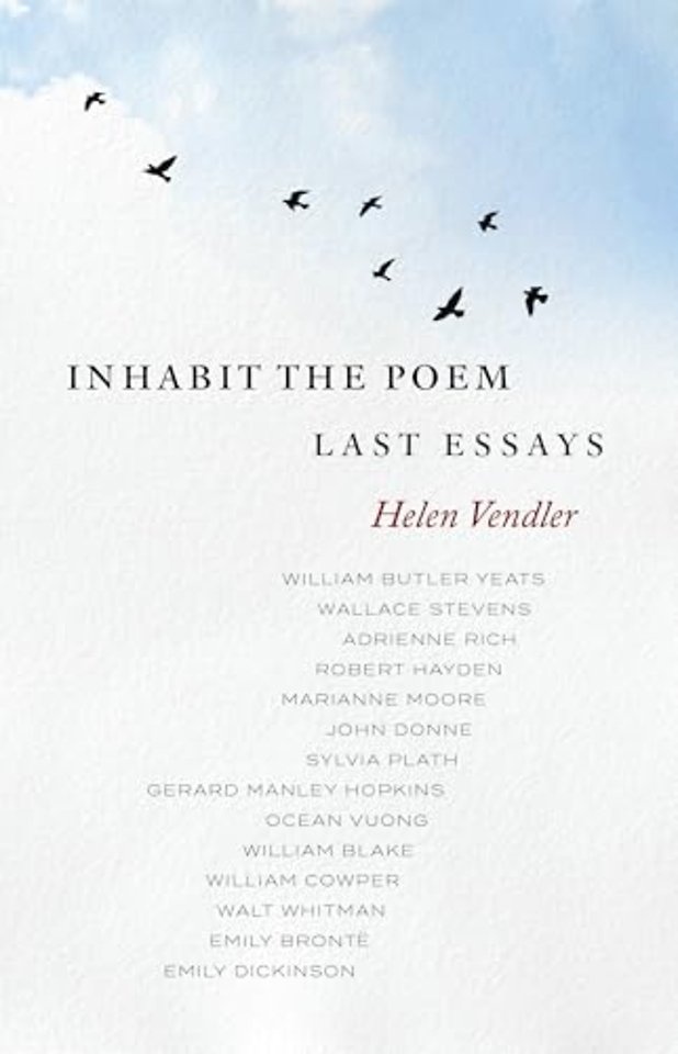 Inhabit the Poem: Last Essays
