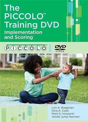 The PICCOLO Training DVD – Implementation and Scoring