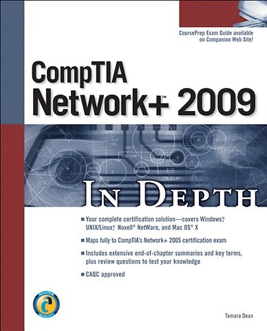 CompTIA Network+ 2009 In Depth