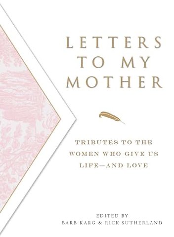 Letters to My Mother