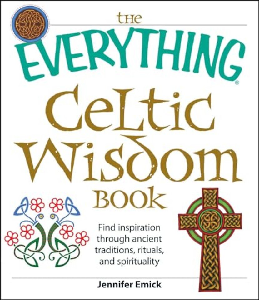The "Everything" Celtic Wisdom Book