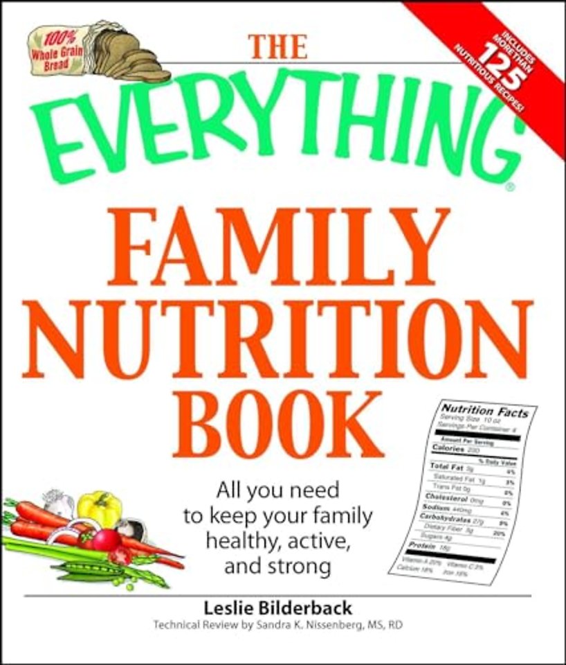The "Everything" Family Nutrition Book
