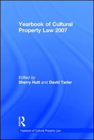 Yearbook of Cultural Property Law 2007