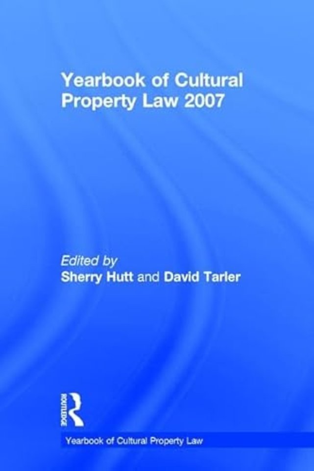 Yearbook of Cultural Property Law 2007